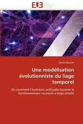 Une modélisation évolutionniste du liage temporel - MEUNIER-D