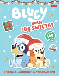Bluey. Hura, idą święta! Zabawy i zadani... - opracowanie zbiorowe
