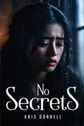 No Secrets - Donnell Kris