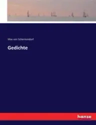 Gedichte - Max von Schenkendorf