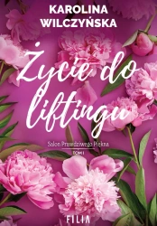 eBook Życie do liftingu - Karolina Wilczyńska epub mobi