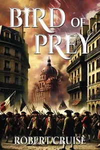 Bird of Prey - Robert Cruise