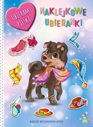 Naklejkowe ubieranki. Pieski - opracowanie zbiorowe