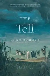 The Tell - Apple Jia