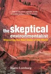 The Skeptical Environmentalist - Lomborg Bjørn