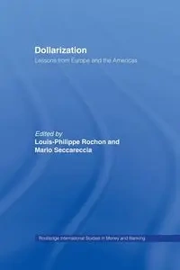 Dollarization - Rochon Louis-Phillipe