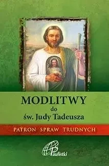 Modlitwy do św. Judy Tadeusza. Paulistki - praca zbiorowa