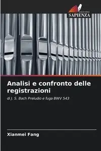 Analisi e confronto delle registrazioni - Fang Xianmei