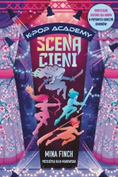 K-Pop Academy T.1 Scena cieni - Mina Finch