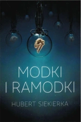 Modki i ramodki - HUBERT SIEKIERKA