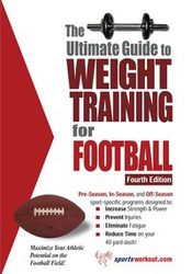 The Ultimate Guide to Weight Training for Football - Rob Price