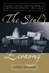 The Soul's Economy - Jeffrey Sklansky