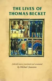 The lives of Thomas Becket - Staunton Michael