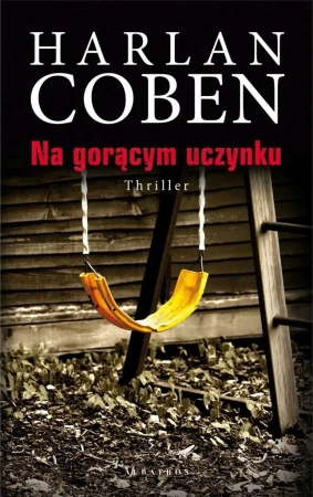 Na gorącym uczynku w.2022 - Harlan Coben
