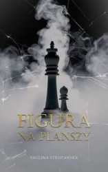 Figura na planszy - Paulina Stróżańska