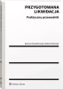Przygotowana likwidacja. Praktyczny przewodnik - Robert Kosmal, Dariusz Kwiatkowski