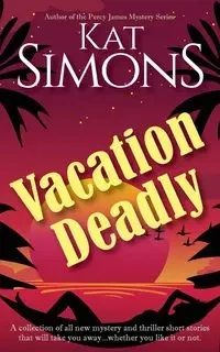Vacation Deadlly - Simons Kat