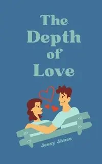The Depth of Love - Jänes Jessy