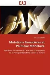 Mutations financières et politique monétaire - AWEDNI-W