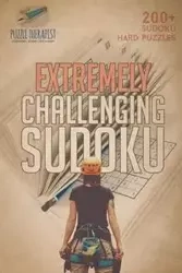Extremely Challenging Sudoku | 200+ Sudoku Hard Puzzles - Puzzle Therapist