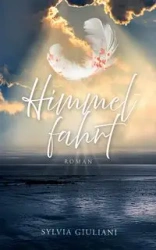 Himmelfahrt - Sylvia Giuliani