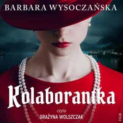 audiobook Kolaborantka - Barbara Wysoczańska