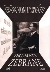 Dramaty zebrane Tom 1 - Odon Horvath