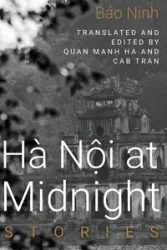 Hanoi at Midnight - Bao Ninh