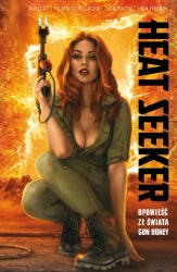Heat Seeker. Opowieść ze świata Gun Honey. T.1 - Charles Ardai, Ace Continuado