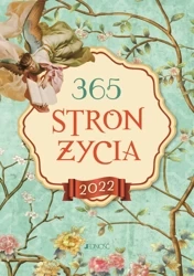 Kalendarz 2022 365 stron życia - Justyna Bielecka