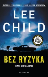 eBook Bez ryzyka i inne opowiadania - Lee Child epub mobi