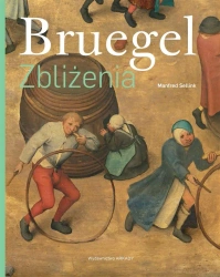 Bruegel Zbliżenia - Manfred Sellink, Bożena Mierzejewska