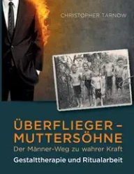 Überflieger - Muttersöhne - Christopher Tarnow