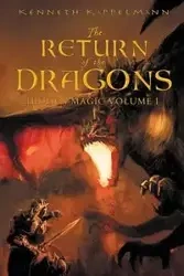 The Return of the Dragons - Kenneth Kappelmann