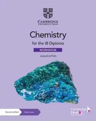 Chemistry for the IB Diploma. Workbook with Digital Access (2 Years) - Jacqueline Paris