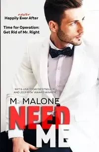 Need Me - Malone M.