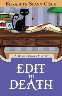 Edit to Death - Craig Elizabeth Spann