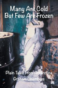 Many are Cold but Few are Frozen - Graham Chambers