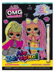 L.O.L. Surprise! Ale zdrapka! cz.2 - praca zbiorowa