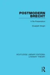 Postmodern Brecht - Elizabeth Wright