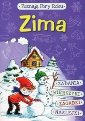 Poznaję Pory Roku. Zima - praca zbiorowa