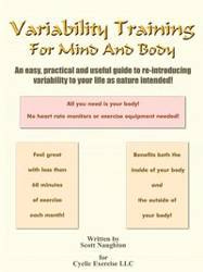 Variability Training For Mind And Body - Scott Naughton