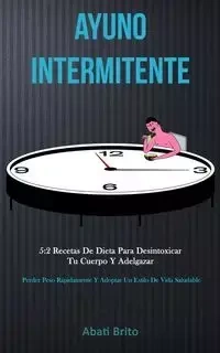 Ayuno Intermitente - Brito Abati