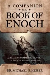 A Companion to the Book of Enoch - Michael Heiser Dr. S.