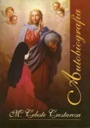 Autobiografia - Maria Celeste Crostarosa