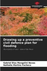 Drawing up a preventive civil defence plan for flooding - Gabriel Dias Mangolini Neves