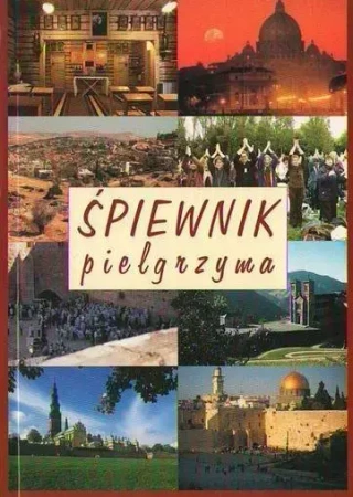Śpiewnik pielgrzyma - praca zbiorowa
