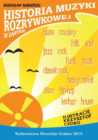eBook Historia muzyki rozrywkowej w zarysie - Radosław Rabiański epub