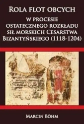 Rola flot obcych w procesie ostatecznego rozkładu - Marcin Bohm