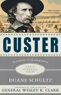 CUSTER - DUANE SCHULTZ